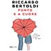 Riccardo Bertoldi - Punto E A Cuore - Foto miniatura 1