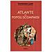 Dominique Lanni - Atlante dei popoli scomparsi. Ediz. illustrata - Foto miniatura 1
