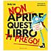 Andy Lee - Non Aprire Questo Libro - Ti Prego! - Foto miniatura 3