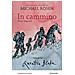 Michael Rosen - In Cammino. Poesie Migranti - Foto miniatura 1