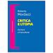 Roberto Mordacci - Critica E Utopia. Da Kant A Francoforte - Foto miniatura 1