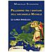 Marcello Stanzione - Pellegrino Tra I Santuari Dell'arcangelo Michele. La Linea Angelica - Foto miniatura 1
