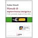Andrea Mameli - Manuale di sopravvivenza energetica. Come consumare meglio ed essere felici - Foto miniatura 2