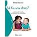 Elisa Mazzoli - Mi fai una storia? Inventare, raccontare, vivere avventure fantastiche nel quotidiano con i nostri bambini - Foto miniatura 1