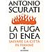 Antonio Scurati - La Fuga Di Enea. Salvare La Città In Fiamme - Foto miniatura 3