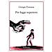 Giorgio Fontana - Per Legge Superiore - Foto miniatura 2