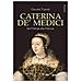 Claudia Tripodi - Caterina De' Medici. Da Firenze Alla Francia - Foto miniatura 1