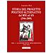 Gaetano Rasi - Storia del progetto politico alternativo dal MSI ad AN (1946-2009). Vol. 1: La costruzione dell'identità (1946-1969) - Foto miniatura 1