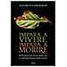 Elisabeth Kübler-Ross - Impara a vivere, impara a morire. Riflessioni sul senso della vita e sull’importanza della morte - Foto miniatura 1