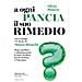 Silvio Danese - A ogni pancia il suo rimedio. Stop a gonfiori e infiammazioni: le cure e la dieta per lo stomaco e l'intestino - Foto miniatura 1