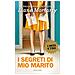 Liane Moriarty - I Segreti Di Mio Marito - Foto miniatura 1