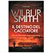Wilbur Smith - Il Destino Del Cacciatore - Foto miniatura 1