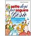 Carlo Pellegrino - Sette doni per seguire Gesù. Itinerario di preparazione alla cresima - Foto miniatura 1