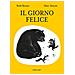 Ruth Krauss - Il Giorno Felice. Ediz. Illustrata - Foto miniatura 2