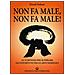 David Nelson - Non fa male, non fa male! Autoipnosi per superare gli infortuni nelle arti marziali - Foto miniatura 1