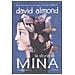 David Almond - La storia di Mina - Foto miniatura 1