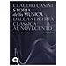 Claudio Casini - Storia Della Musica. Dall'antichità Classica Al Novecento. Nuova Ediz. - Foto miniatura 1