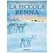 Michael Foreman - La Piccola Renna. Ediz. A Colori - Foto miniatura 2