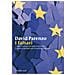 David Parenzo - I Falsari. Come L'unione Europea È Diventata Il Nemico Perfetto Per La Politica Italiana - Foto miniatura 1