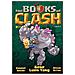 Gene Luen Yang - The Books Of Clash. Le Leggende Leggendarie Delle Leggendarissime Imprese. Vol. 3 - Foto miniatura 2