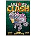 Gene Luen Yang - The Books Of Clash. Le Leggende Leggendarie Delle Leggendarissime Imprese. Vol. 3 - Foto miniatura 1