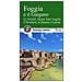 Foggia e il Gargano. Le Tremiti, Monte Sant'Angelo, il Tavoliere, La Daunia e Lucera - Foto miniatura 1