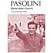 Pier Paolo Pasolini - Poeta Delle Ceneri - Foto miniatura 2