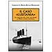 Christian L. Droste - Il caso «Lusitania». La tragedia del mare che decise la Prima guerra mondiale - Foto miniatura 1