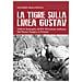 Saverio Malatesta - La Tigre Sulla Linea Gustav. 1943. Le Battaglie Dell'8ª Divisione Indiana Dal Fiume Sangro A Ortona - Foto miniatura 1
