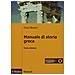 Cinzia Bearzot - Manuale di storia greca. Con e-book - Foto miniatura 1