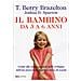 T. Berry Brazelton - Il bambino da 3 a 6 anni. Guida alle tappe cruciali dello sviluppo dall'età prescolare al primo anno di scuola - Foto miniatura 1