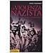 Enzo Traverso - La violenza nazista. Una genealogia - Foto miniatura 2
