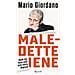 Mario Giordano - Maledette Iene. Quelli Che Fanno Soldi Sulle Nostre Disgrazie - Foto miniatura 1