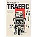 Ben Smith - Traffic. La Corsa Ai Clic E La Trasformazione Del Giornalismo Contemporaneo - Foto miniatura 1