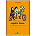 Cecilia Gentile - Segui le donne. Da Beirut alla Palestina pedalando per la pace - Foto miniatura 2
