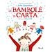 Julia Donaldson - Le Bambole Di Carta. Ediz. A Colori - Foto miniatura 1