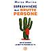 Marco Marino - Sopravvivere alle brutte persone. Anche quando la brutta persona sei tu - Foto miniatura 1