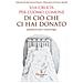 Saverio Finotti - Di Ciò Che Ci Hai Donato. Via Crucis Per L'uomo Comune - Foto miniatura 1