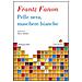 Frantz Fanon - Pelle nera, maschere bianche - Foto miniatura 1