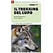 Annalisa Porporato, Franco Voglino - Il Trekking Del Lupo. 7 Giorni Tra Le Alpi Marittime E Il Mercantour - Foto miniatura 1