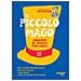 Il Piccolo Mago. Trucchi Di Magia Per Tutti. Con Bacchetta Magica. Con Video Tutorial - Foto miniatura 1