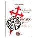 Fabio Cattaneo - Novecentonovantamila passi. Seguendo orme profonde mille anni - Foto miniatura 1