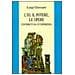 Luigi Giussani - L'io, il potere, le opere. Contributi da un'esperienza - Foto miniatura 1