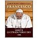 Francesco (Jorge Mario Bergoglio) - Umiltà. La strada verso Dio - Foto miniatura 1