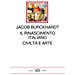 Jacob Burckhardt - Il Rinascimento Italiano. Civiltà E Arte - Foto miniatura 1