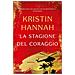 Kristin Hannah - La stagione del coraggio - Foto miniatura 1