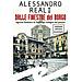 Alessandro Reali - Dalle Finestre Del Borgo. Agenzia Sambuco & Dell'oro: Indagini Dal Passato. Ediz. Speciale - Foto miniatura 1