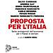 Proposta Per L'italia. Sette Protagonisti Dell'economia Per Il Paese Di Domani - Foto miniatura 1