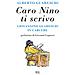 Alberto Guareschi - Caro Nino Ti Scrivo. Giovannino Guareschi In Carcere - Foto miniatura 1