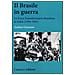 Andrea Giannasi - Il Brasile in guerra. La Força Expedicionária Brasileira in Italia (1944-1945) - Foto miniatura 1